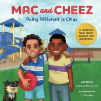 Mac and Cheez: Being Different is Okay