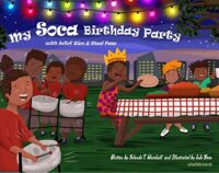 My Soca Birthday Party: with Jollof Rice and Steel Pans (DEAR Books)