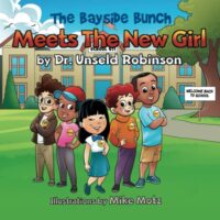 The Bayside Bunch Meets The New Girl: A Diverse Book for Kids