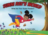 Sunni Rae's World: What Are Your Super Powers?