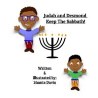 Judah and Desmond Keep the Sabbath (Shabbat Kids)