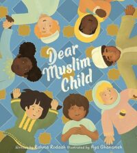 Dear Muslim Child: Building Self-Esteem and Resilience