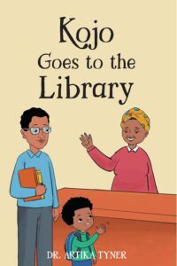 Kojo Goes to the Library (Leaders Are Readers)