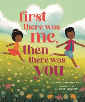 First There Was Me, Then There Was You