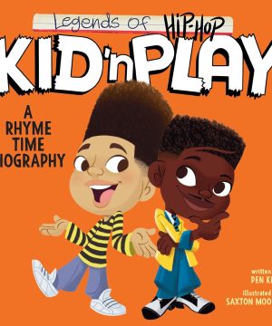 Legends of Hip-Hop: Kid 'n Play