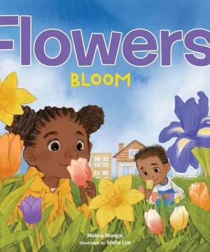 Flowers Bloom