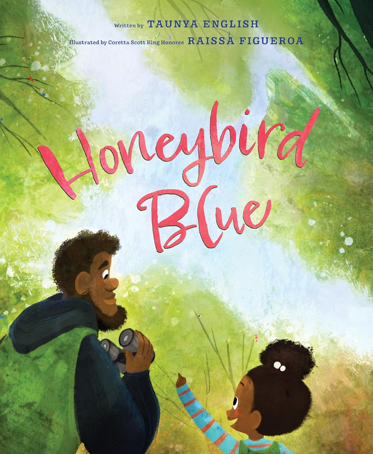 Honeybird Blue: A Picture Book for Kids (Ages 4-8) about Birding, Colors, and Family